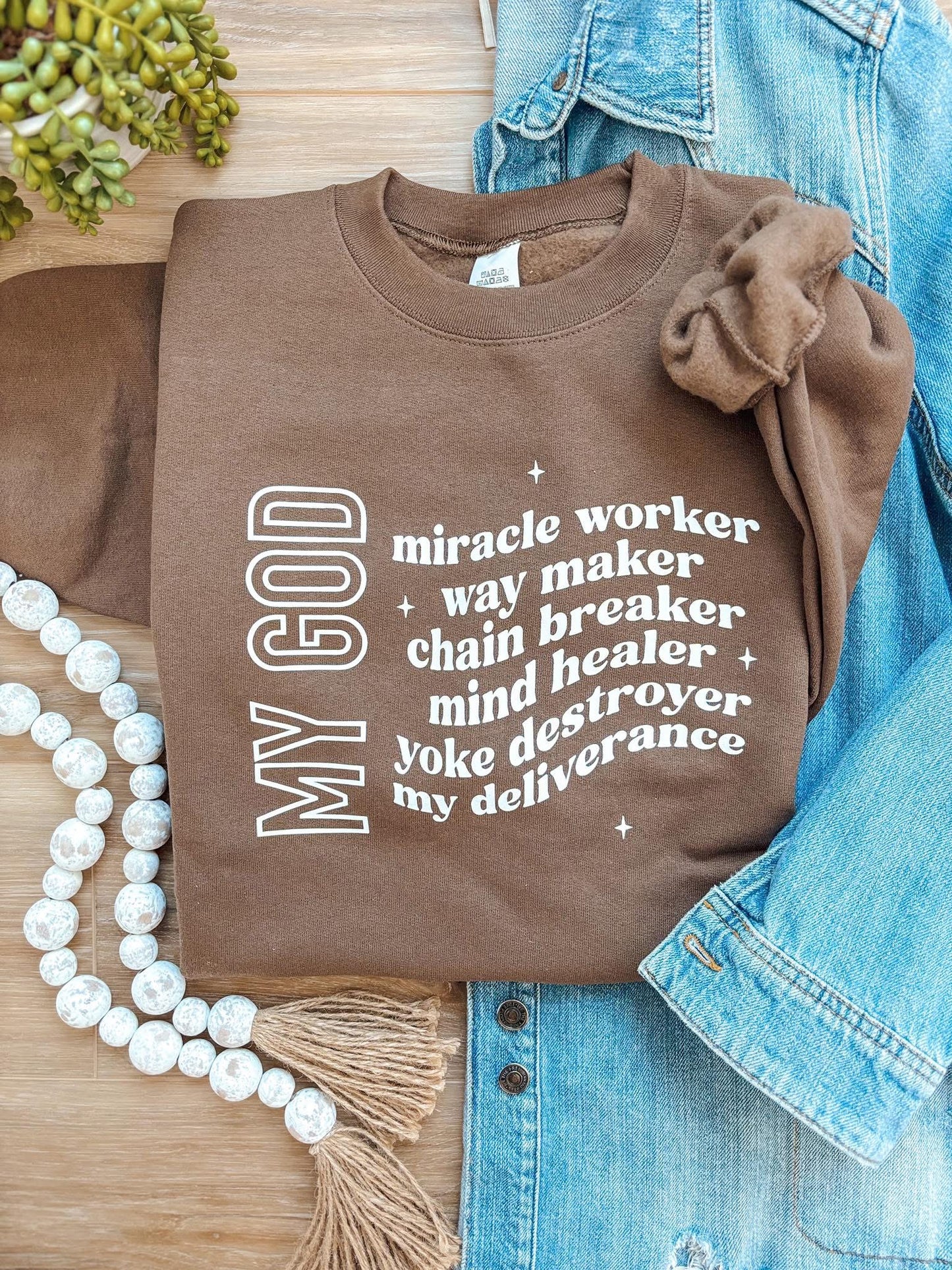 My God sweatshirt
